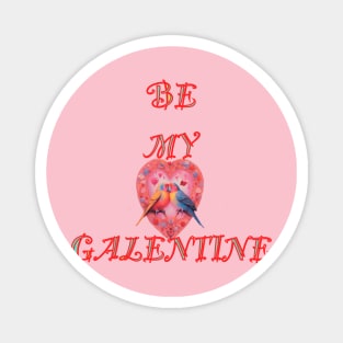 Galentines day lovebirds happily singing Magnet